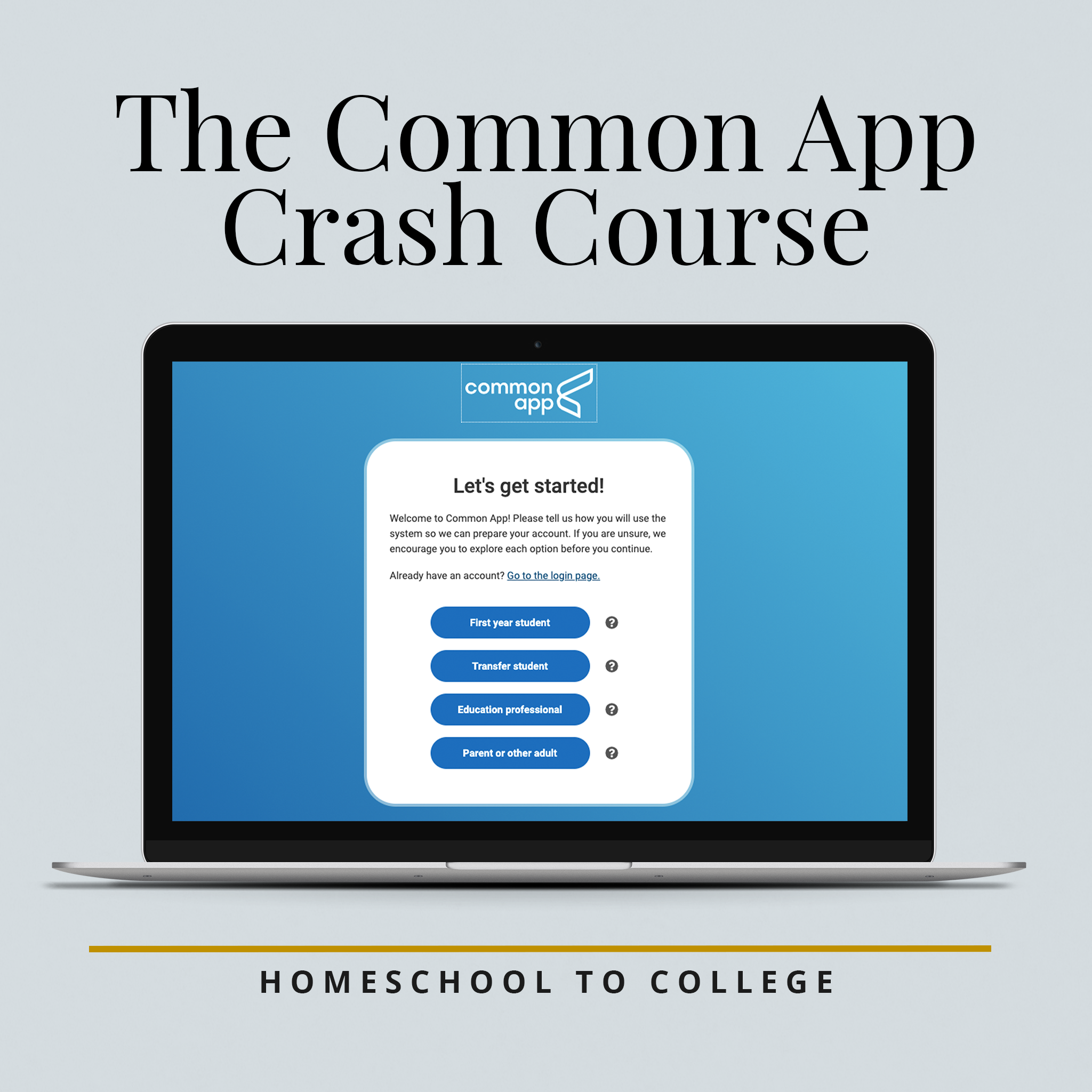 Common App Crash Course